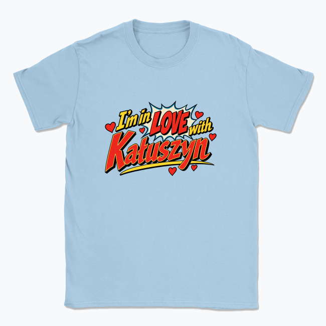 I’m in Love with Kałuszyn - T-shirt