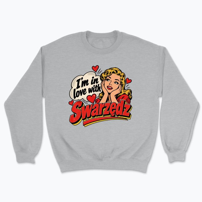 I’m in Love with Swarzędz - Bluza