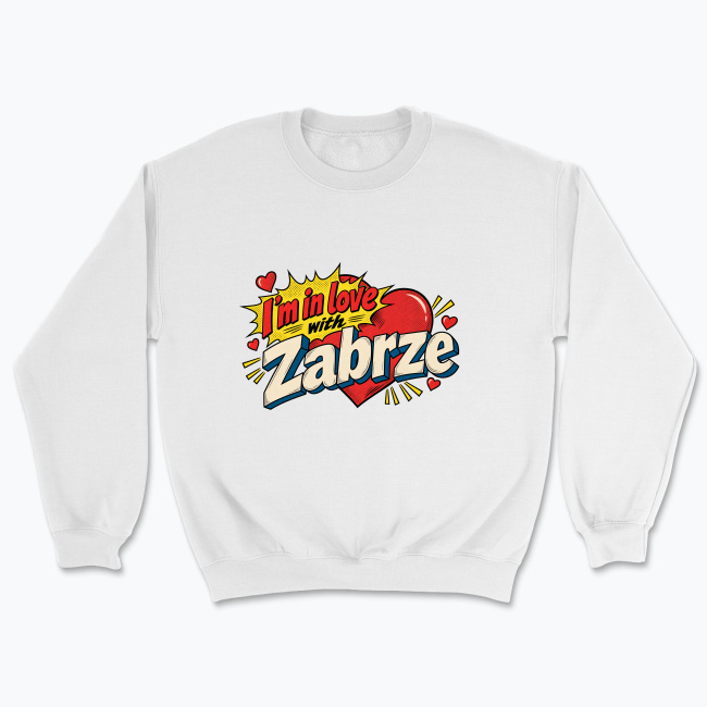 I’m in Love with Zabrze - Bluza