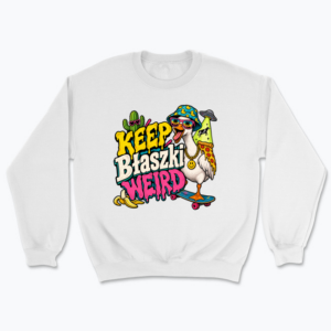Keep Błaszki Weird - Bluza