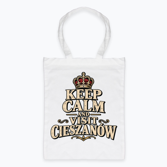 Keep Calm and Visit Cieszanów - Torba