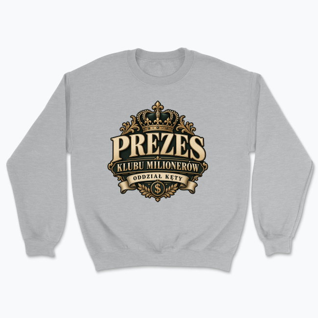 Kęty Klub Milionerów - Bluza
