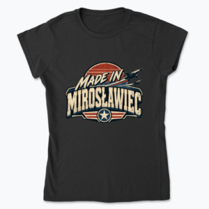 Made in Mirosławiec - Koszulka damska