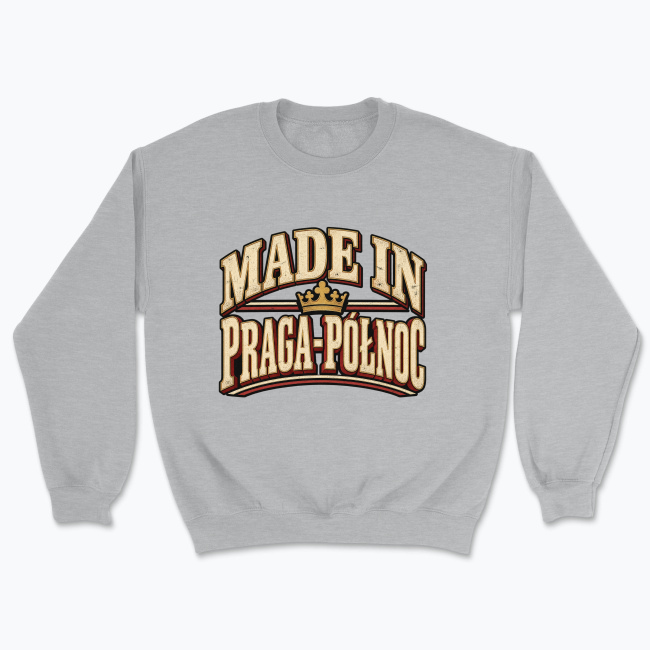 Made in Praga-Północ - Bluza
