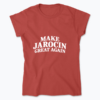 Make Jarocin Great Again - Koszulka damska