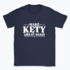 MAKE KĘTY GREAT AGAIN - T-shirt