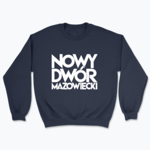 Minimalist Nowy Dwór Mazowiecki - Bluza