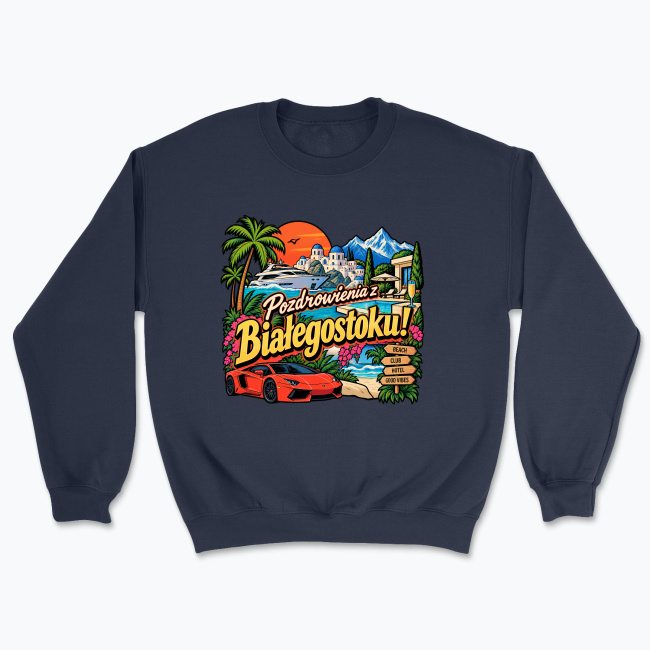 Pozdrowienia z Białegostoku - Bluza