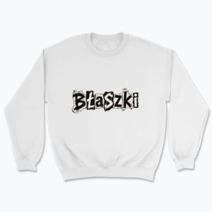 Punk Collage Błaszki - Bluza