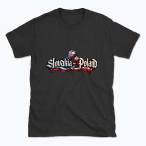 Slovakia Poland Brotherhood - T-shirt