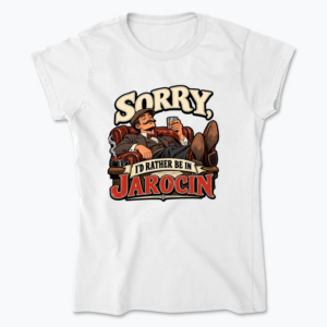 Sorry, I’d Rather Be in Jarocin - Koszulka damska