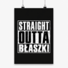 Straight Outta Błaszki - Plakat