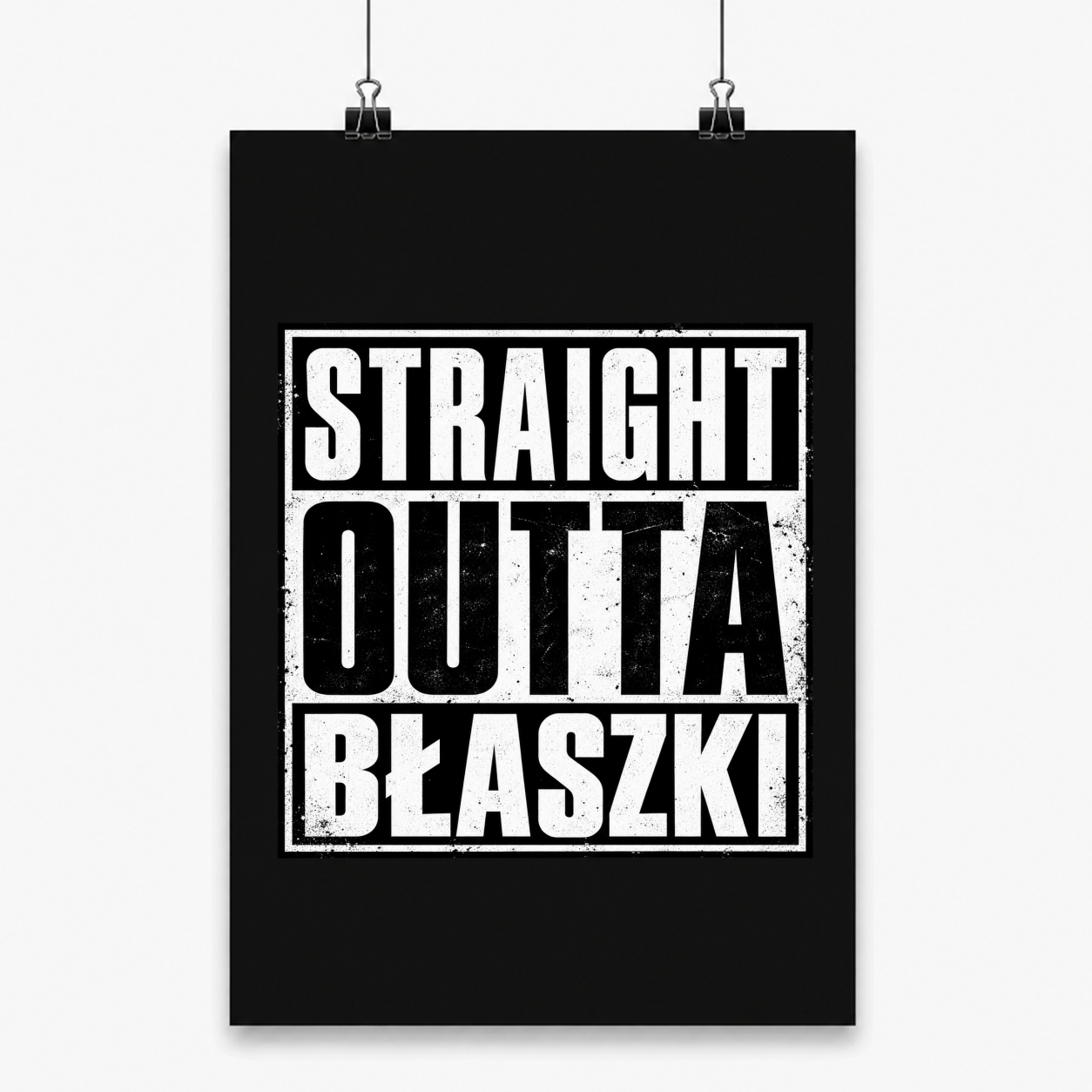 Straight Outta Błaszki - Plakat