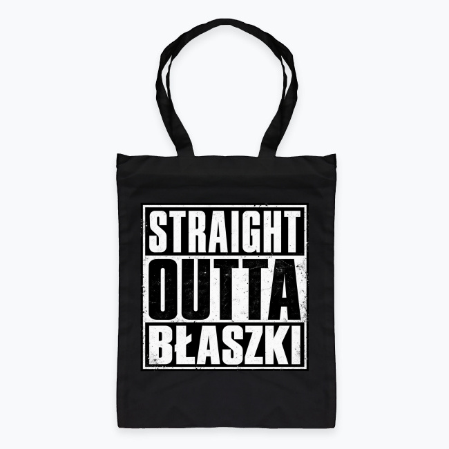 Straight Outta Błaszki - Torba