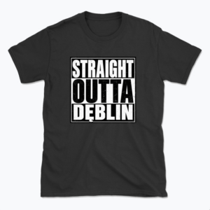 Straight Outta Dęblin - T-shirt