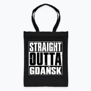 Straight Outta Gdańsk - Torba