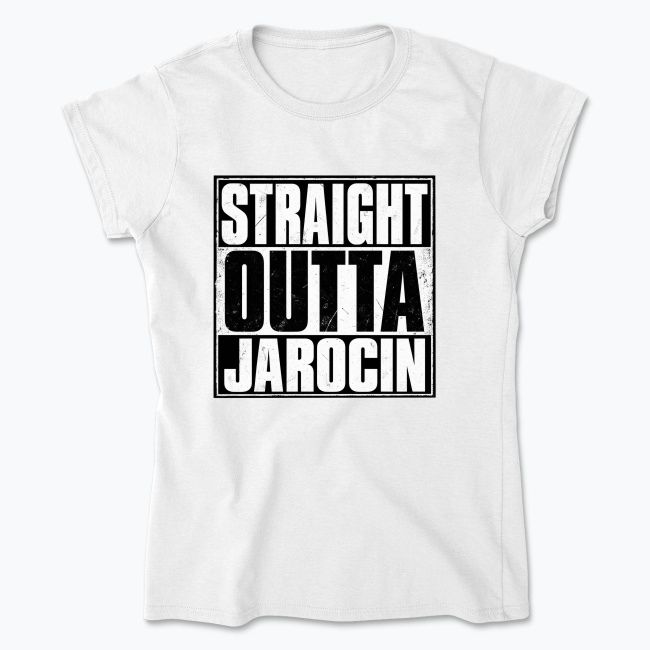 Straight Outta Jarocin - Koszulka damska