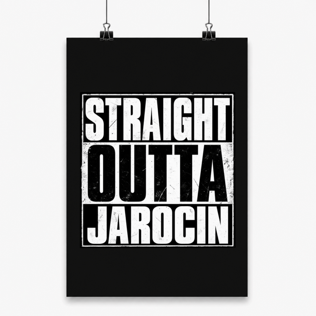 Straight Outta Jarocin - Plakat