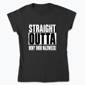 Straight Outta NDM - Koszulka damska