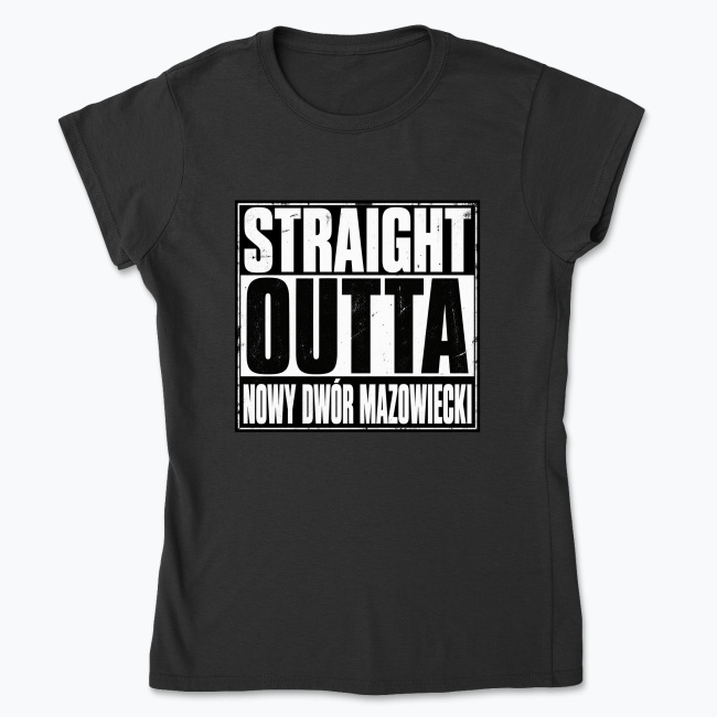 Straight Outta NDM - Koszulka damska