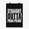 Straight Outta Praga-Północ - Plakat