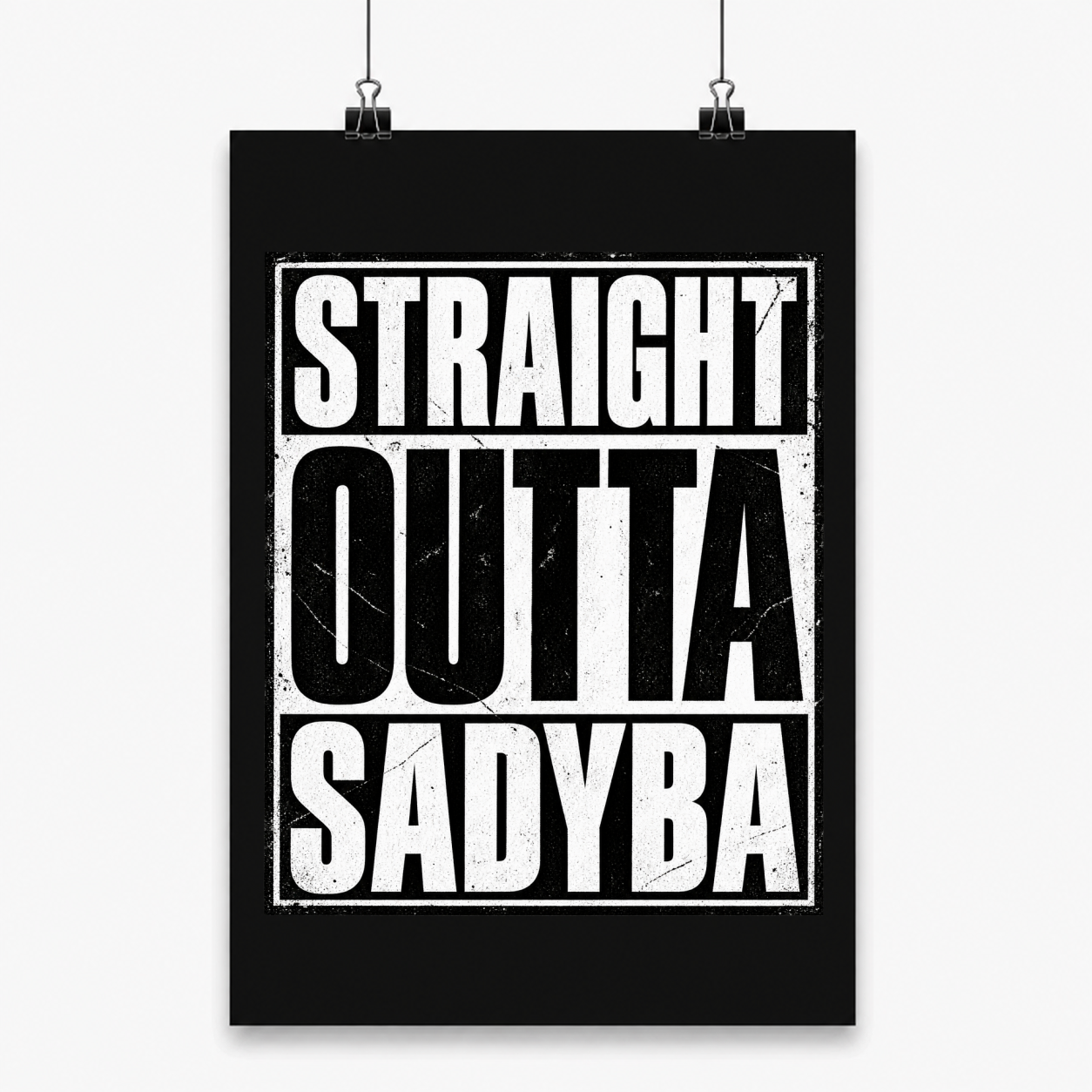 Straight Outta Sadyba - Plakat