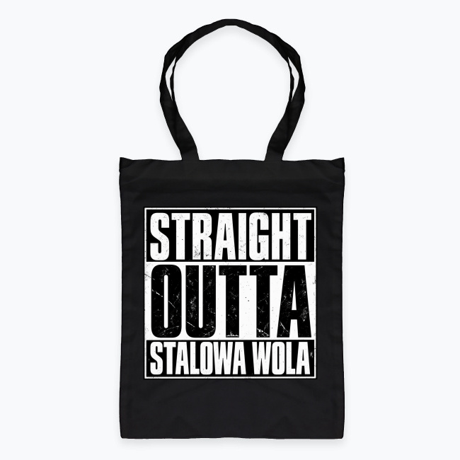 Straight Outta Stalowa Wola - Torba