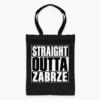 Straight Outta Zabrze - Torba