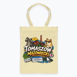 Tomaszów Mazowiecki Meme - Torba