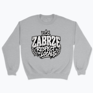 Zabrze Respect the Locals - Bluza