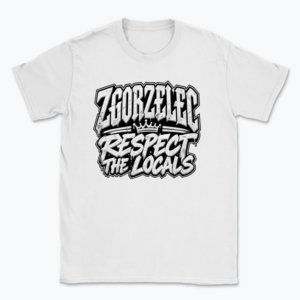 Zgorzelec Respect the Locals - T-shirt